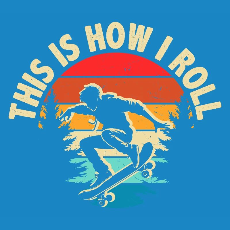 C’est comme ça que je roule le skateboard