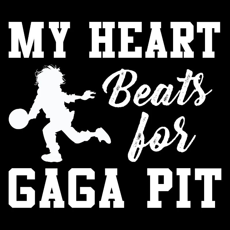 My Heart Beats for Gaga Pit