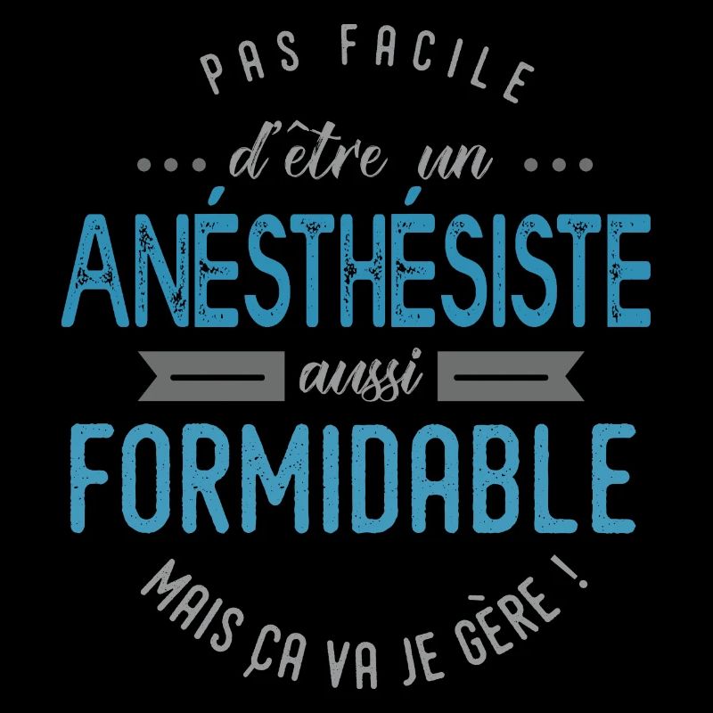 anésthésiste formidable
