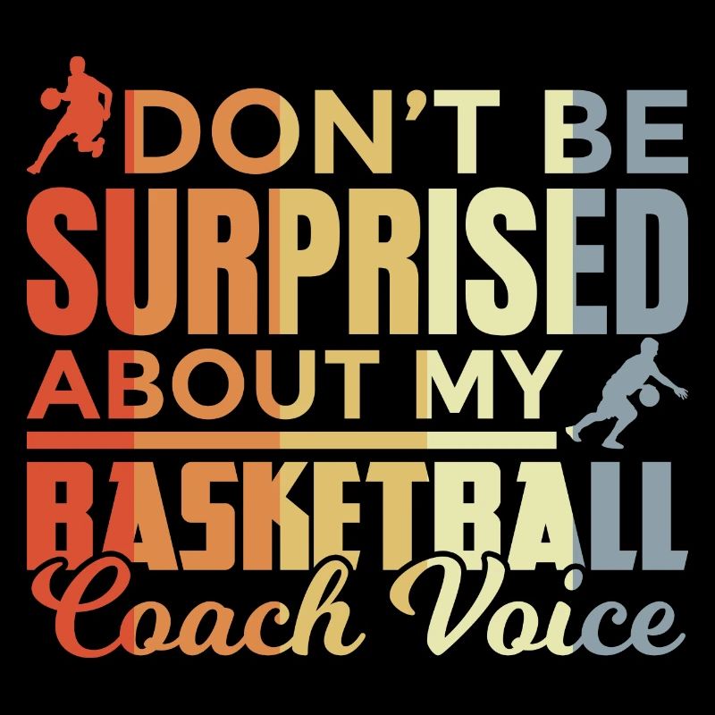 Basketball coach saying