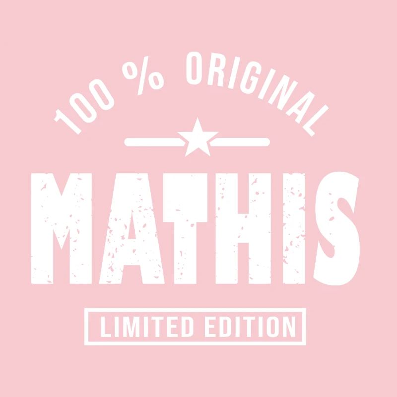 Mathis ORIGINAL Geschenk Name mathis