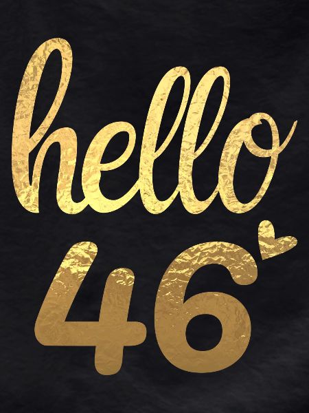 Hello 46 gold