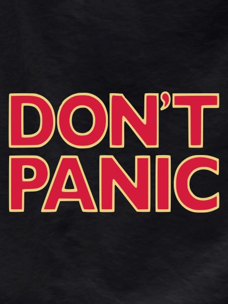 don't panic