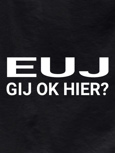 EUJ you ok here
