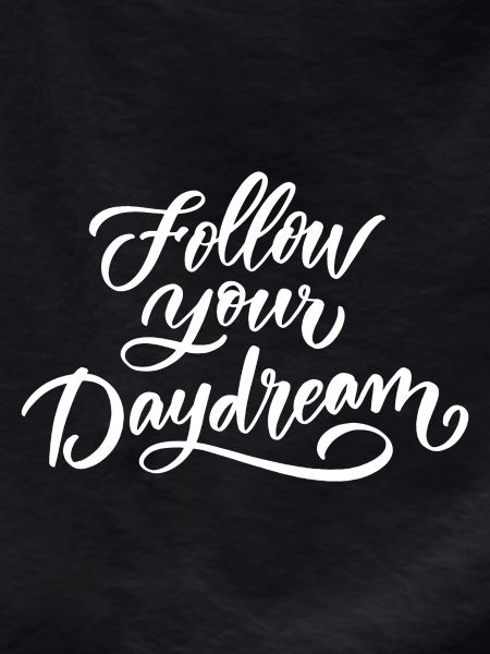 Follow Your Dreams