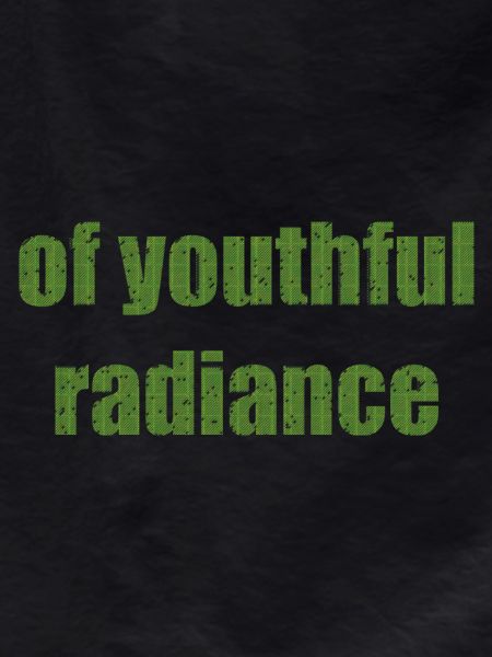 of youthful radiance