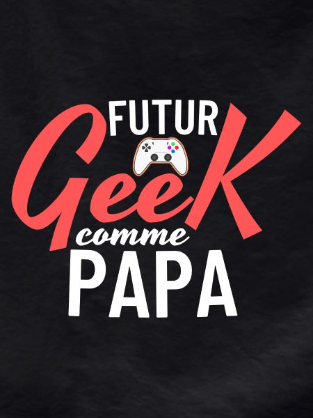 Future Geek Papa