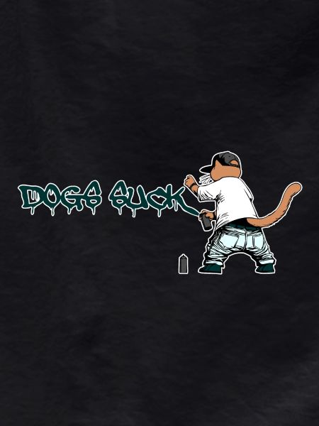 Cat Graffiti Dogs Suck