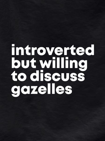 Gazelle Gazelle Gazelle