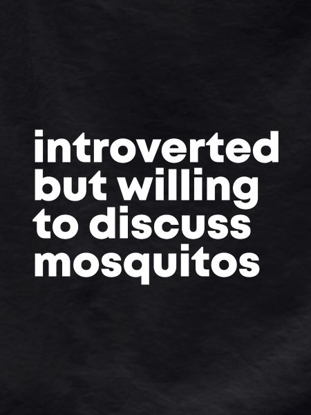 Mosquito Mosquito Mosquito