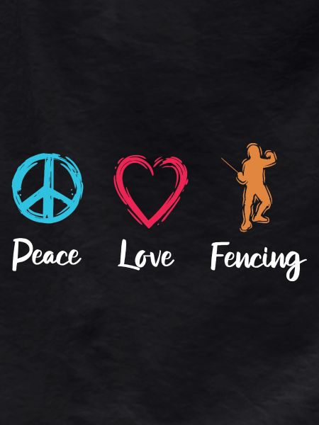 Peace Love Fencing