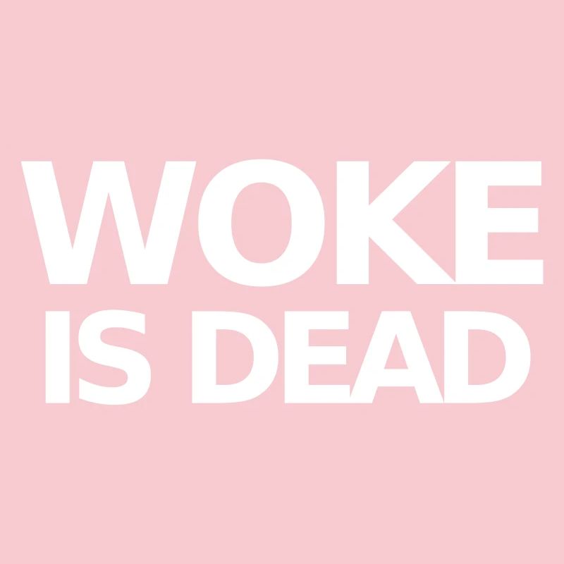 Woke is Dead Statement