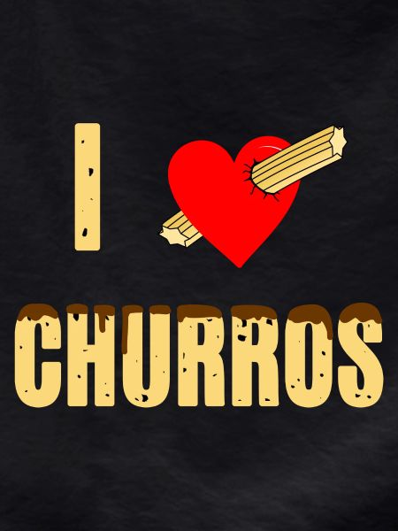I love churros