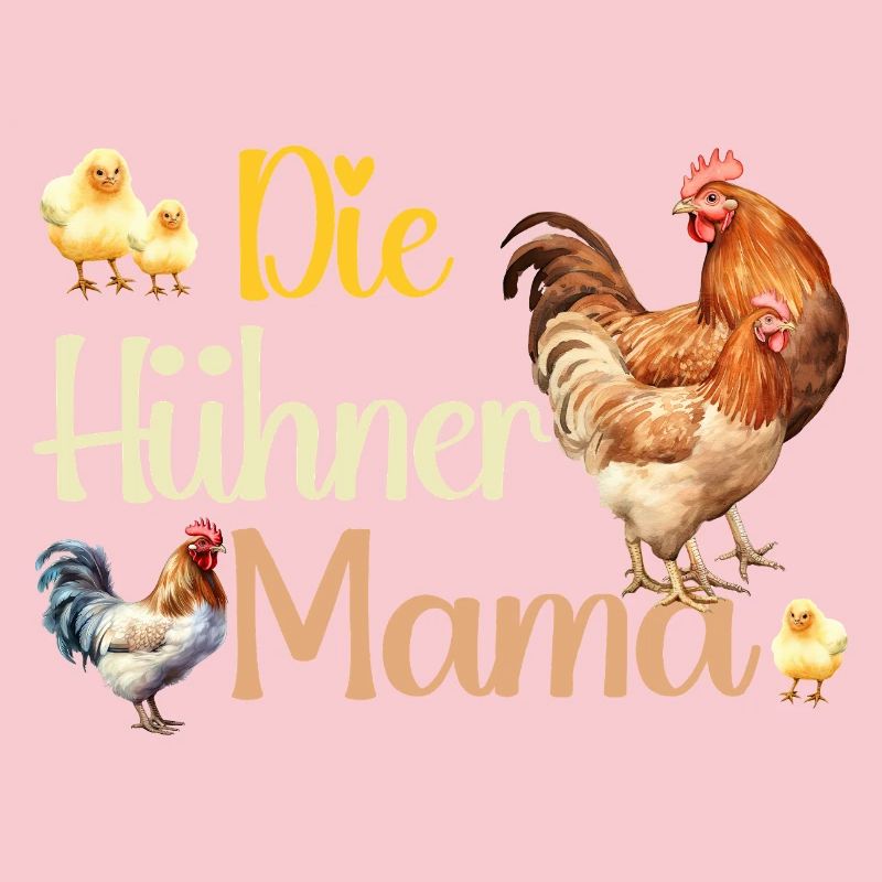 Die Hühner Mama Muttertag Mutterschaft Mama