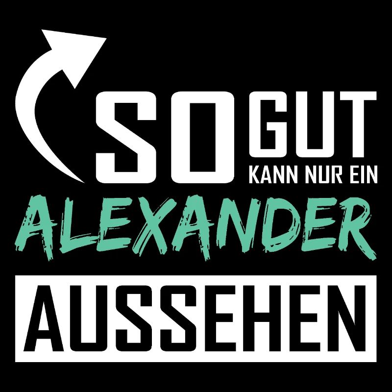 So gut kann nur ein Alexander aussehen
