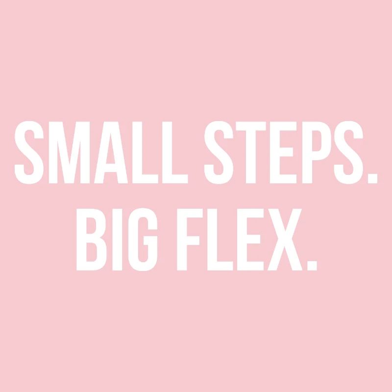 SMALL STEPS.BIG FLEX. | Greyline Official