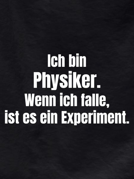 Physiker Humor Fall-Experiment