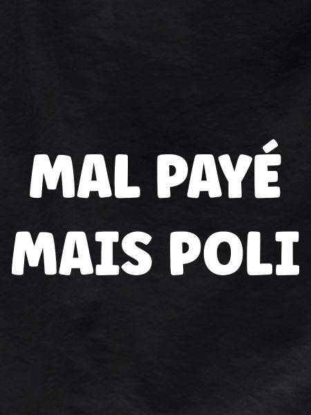 Poorly paid but polite