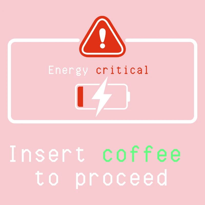 Coffee Energizer: Insert Coffee to Proceed