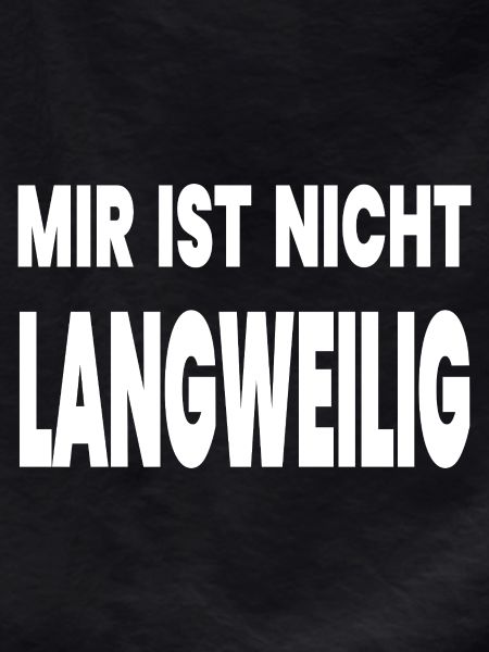 Langweilig