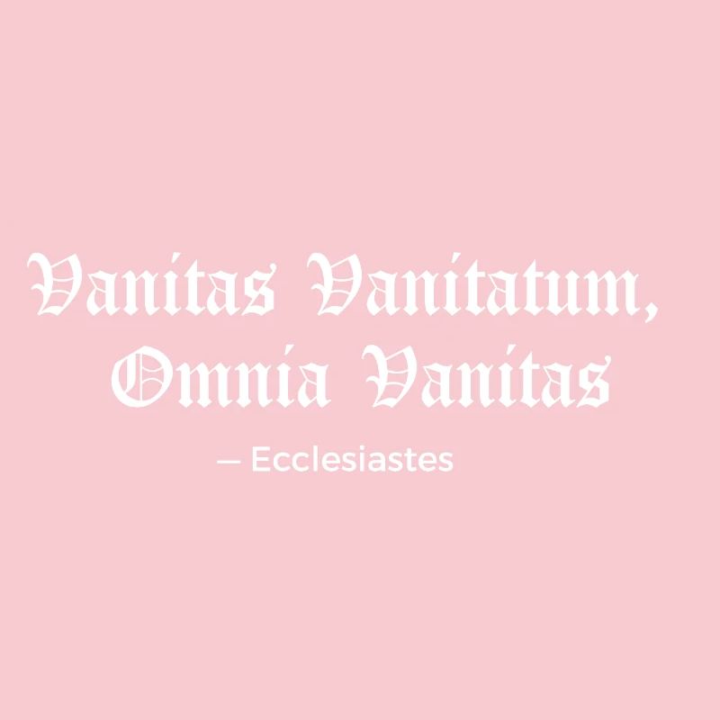 Vanitas Vanitatum Ecclesiastes Print Tee