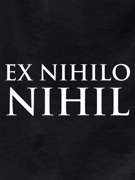 Ex nihilo nihil