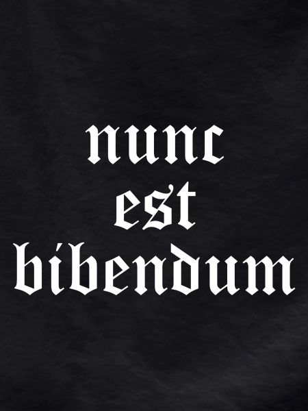 Nunc Est Bibendum