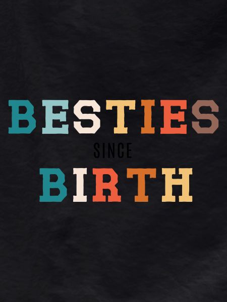 Besties seit Geburt