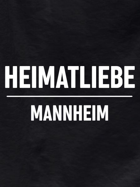 Heimatliebe Mannheim