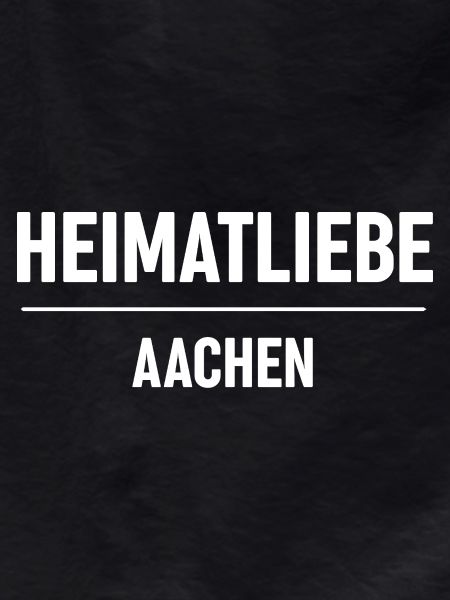 Heimatliebe Aachen