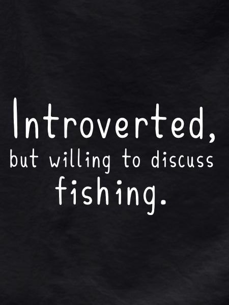 Introvert Angler Funny Fishing Gift