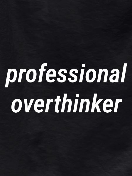Professioneller Überdenker