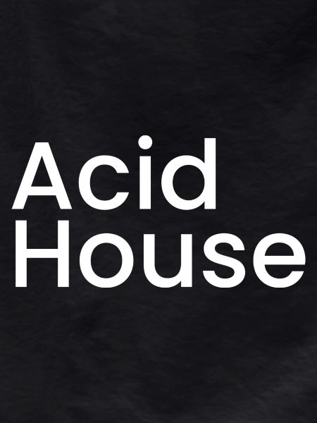 Acid Haus