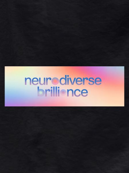 Neurodiverse Brilliance