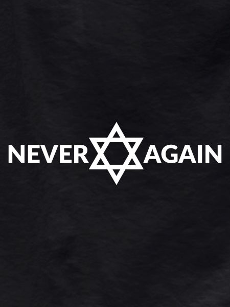 NEVER AGAIN