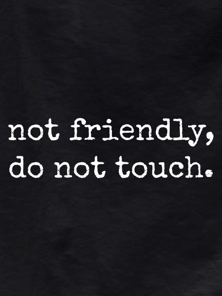 Not Friendly Introvert Saying