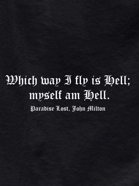 Milton Hell Zitat Gothic Tee