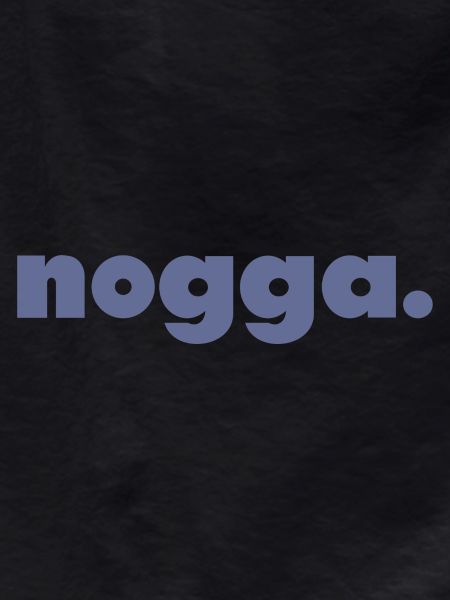 Nogga.