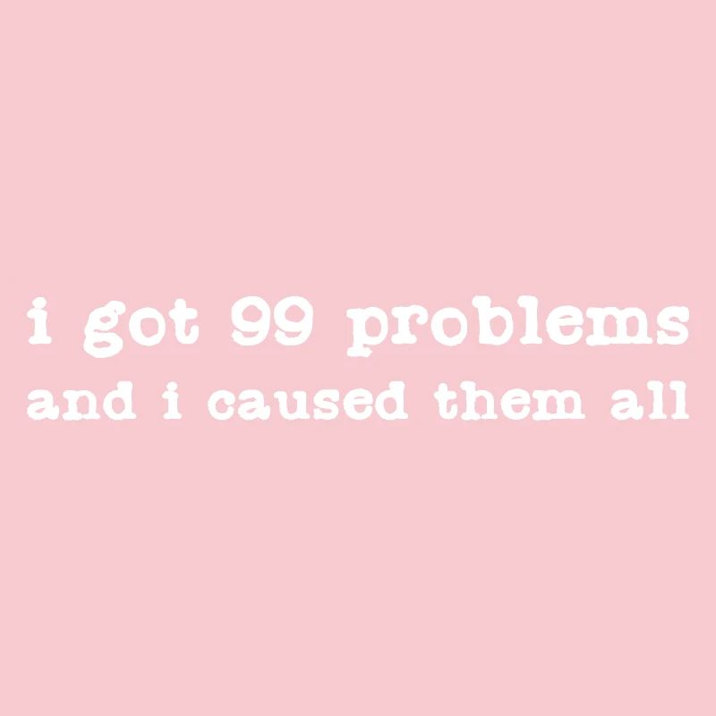Funny 99 Problems
