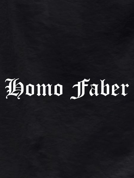 Homo Faber