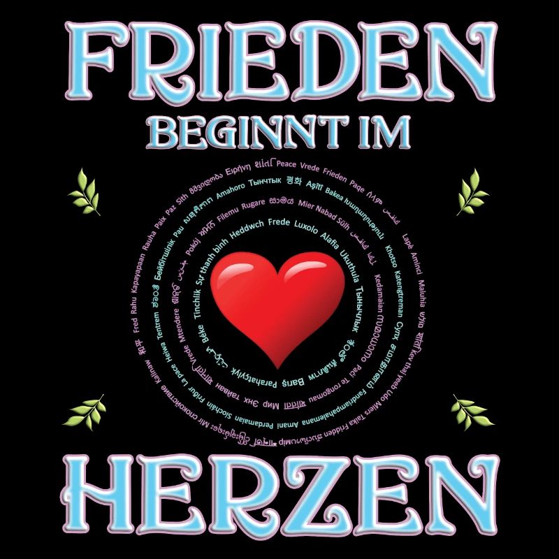 Frieden beginnt im Herzen (in 100 Sprachen)