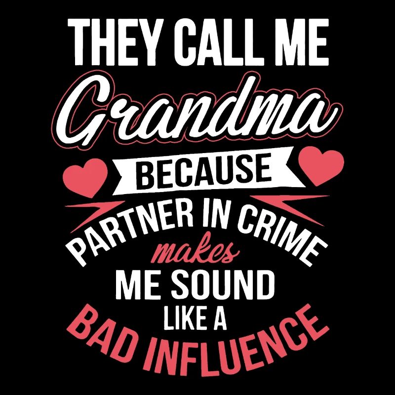 They Call Me Grandma