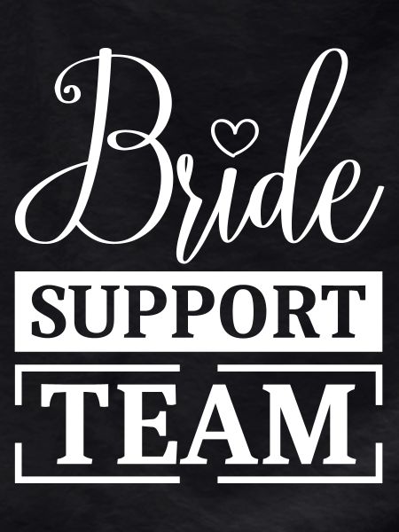 Bride Support Team