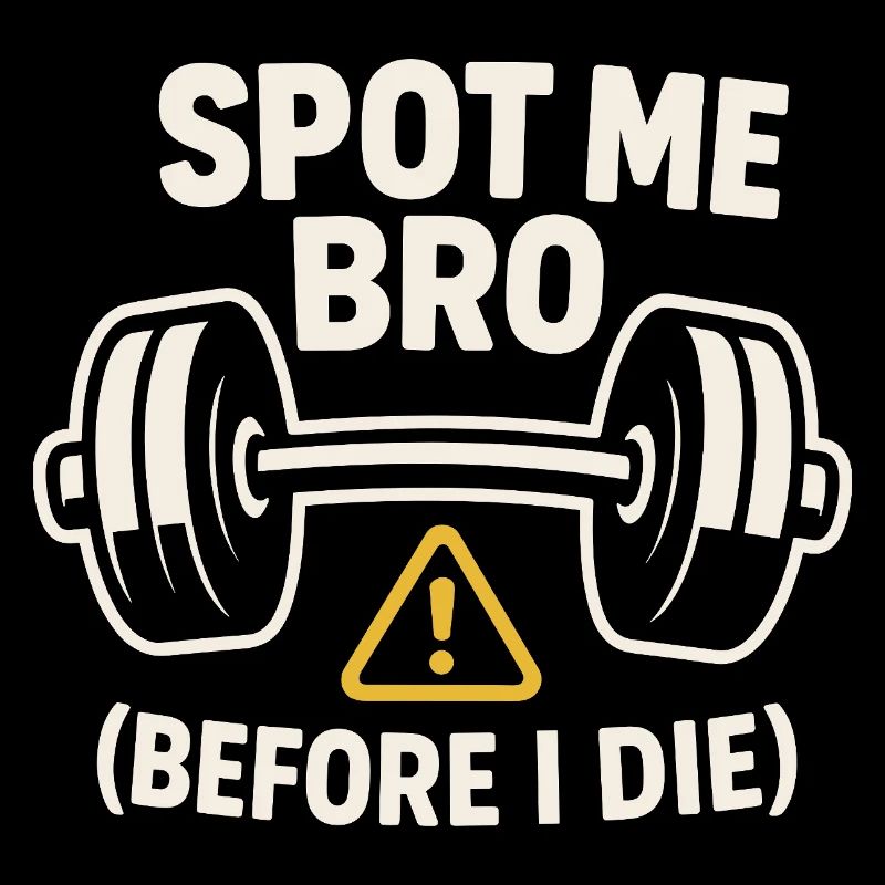 Funny Bench Press Meme Spot Me Bro Powerlifting
