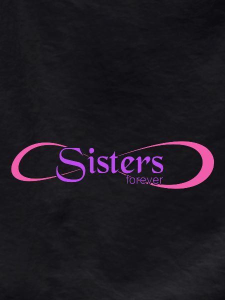 Sister forever