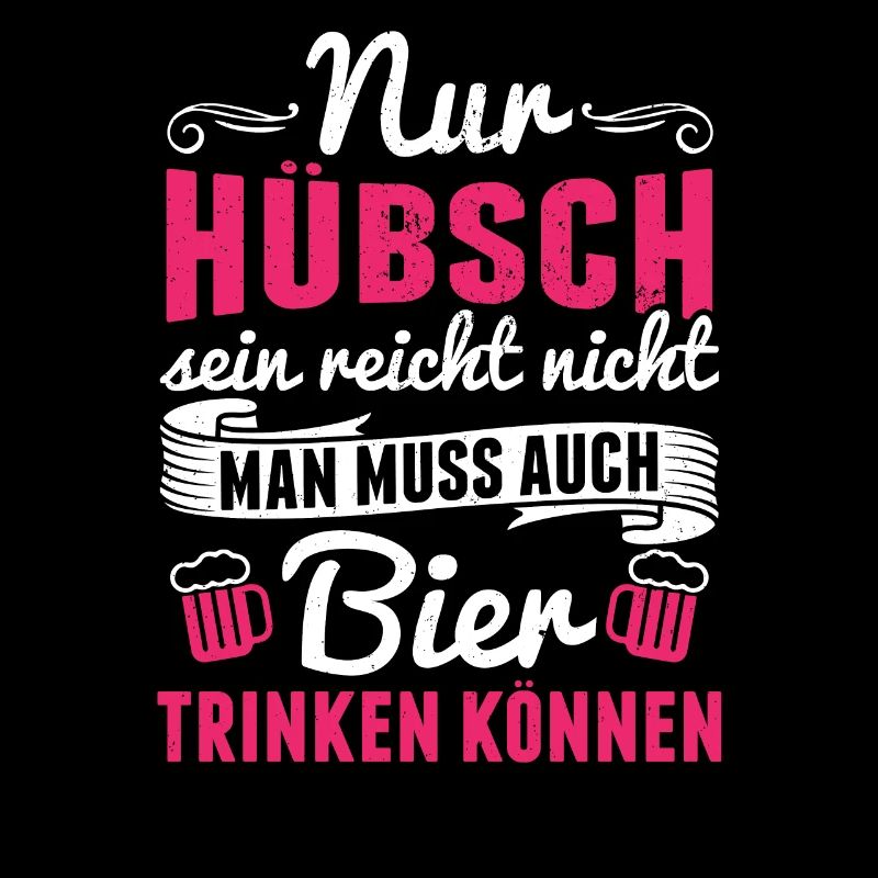 Nur hübsch sein reicht nicht.. auch Bier - Mädels