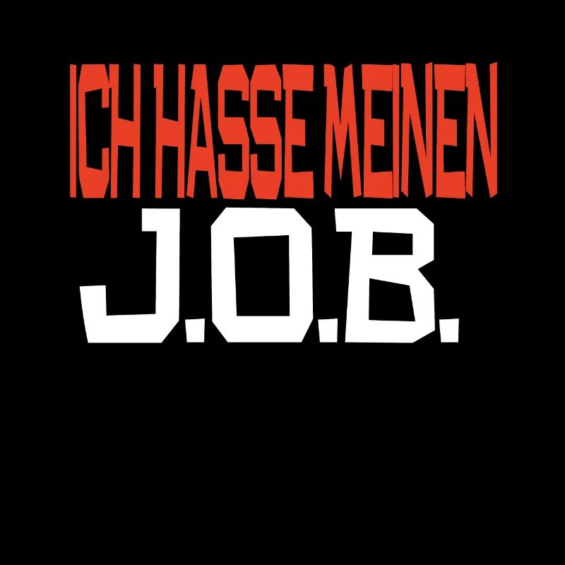 Ich hasse meinen Job