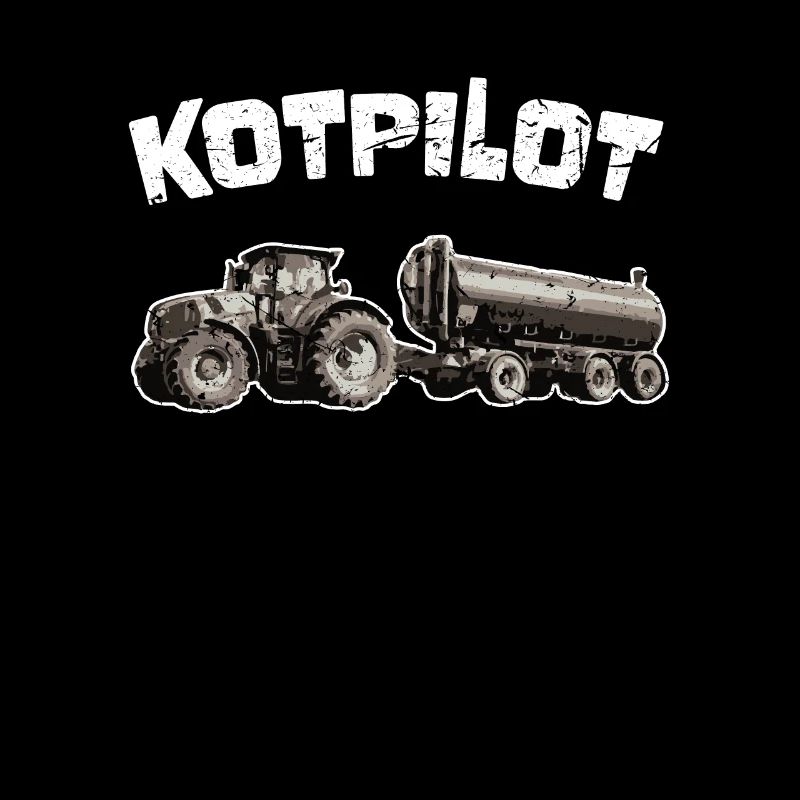Landwirt Geschenk KOTPILOT Traktor Gülle Fahrer