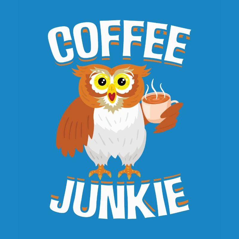 Coffee Junkie Eule Koffein Kaffeetrinker
