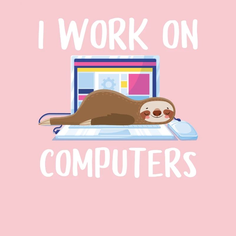 I work on computers Computer Progammierer Geschen